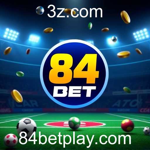 84Bet Expande Operações e Traz Novidades para 2025