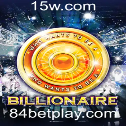 Descubra o Mundo Fascinante do Jogo 'Billionaire' com 84bet