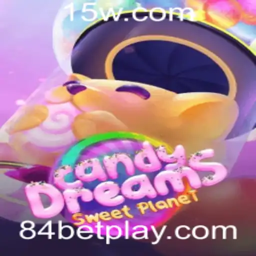 Explorando o Mundo Encantado de CandyDreams com 84bet