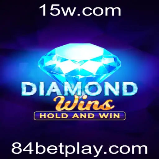 Descubra o Empolgante Mundo do Jogo DiamondWins na Plataforma 84bet