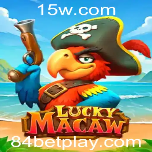Descubra LuckyMacaw: O Novo Jogo Empolgante na Plataforma 84bet
